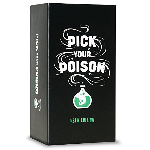 Pick Your Poison Card Game - The Would You Rather...? Adult Party Game [NSFW Edition - Versión Inglesa]