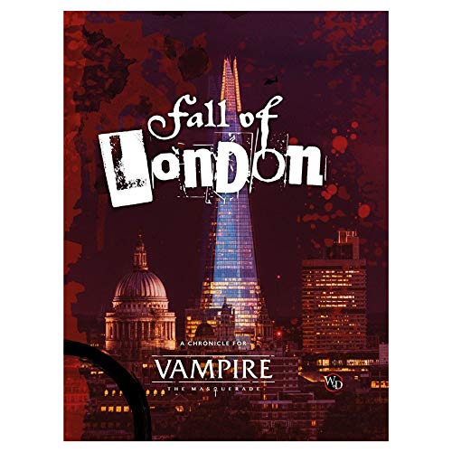 Vampire: The Masquerade 5ta Edición, The Fall of London