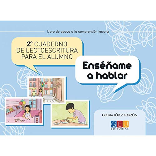 2º Cuaderno de lectoescritura para el alumno / Editorial GEU/ Recomendado Infantil-Primaria /Mejora la lectoescritura / Hablidades de estructuración (Niños de 3 a 6 años)