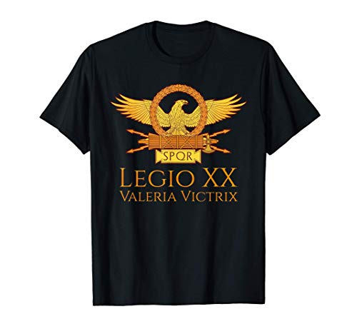 Legio XX Valeria Victrix - Ancient Rome Legion Aquila SPQR Camiseta