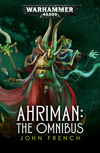 Ahriman: The Omnibus (English Edition)