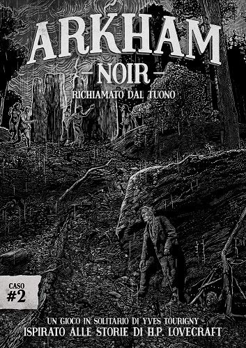 Arkham Noir – Caso #2: Reconocido por Tuono