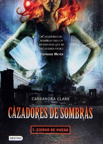 Cazadores de sombras 1. Ciudad de hueso (Isla del Tiempo) (Spanish Edition) by Cassandra Clare (2009-08-05)