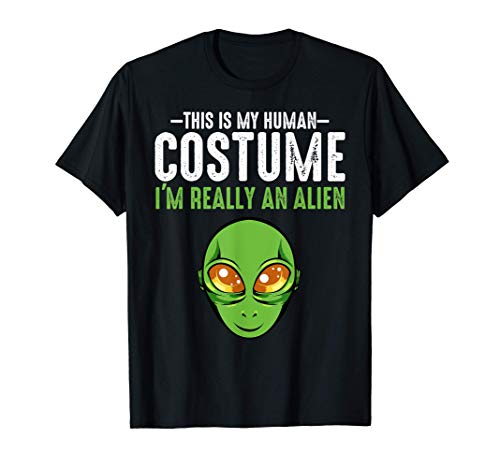 Este es mi disfraz humano Divertido Cosmos alienígena Camiseta