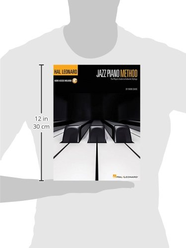 Hal Leonard Jazz Piano Method: The Player's Guide to Authentic Stylings