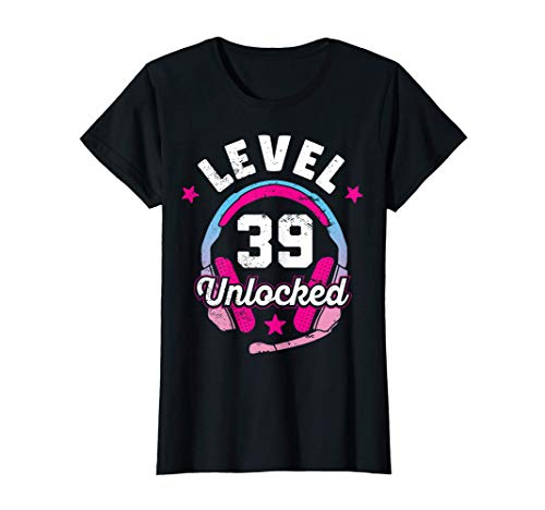 Mujer Gamer Girl Level 39 Unlocked Video Game 39th Birthday Gift Camiseta