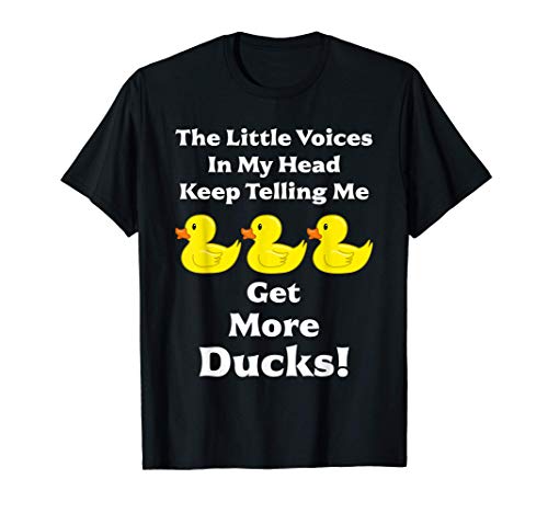 Obtener Más Patos, Toy Ducky, Pato De Goma Camiseta