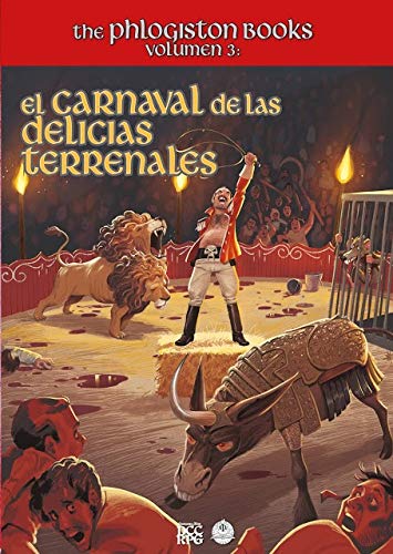 Other Selves El Carnaval de Las Delicias Terrenales (Asmodee PB004): The Phlogiston Books Vol. 3