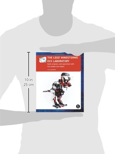 The LEGO MINDSTORMS EV3 Laboratory: Build, Program, and Experiment with Five Wicked Cool Robots! [Idioma Inglés]