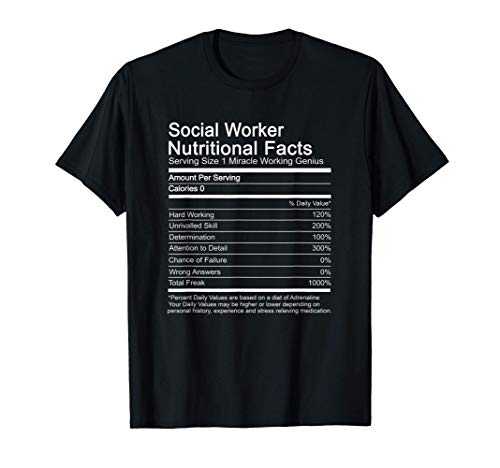 Trabajador social Información nutricional Graduación Decir Camiseta