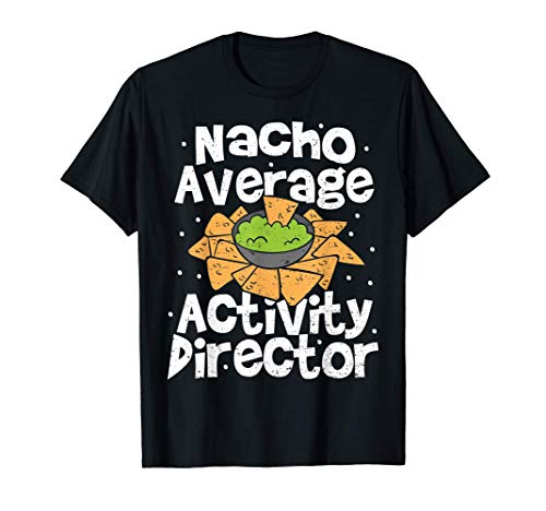 Director: Nacho Average Activity Director - Cinco de Mayo Camiseta