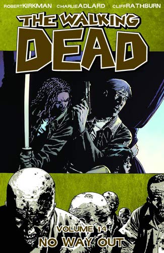 The Walking Dead Volume 14: No Way Out