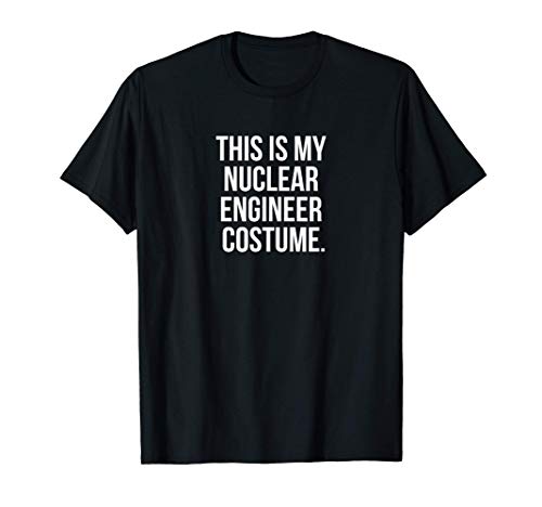 This Is My Nuclear Engineer Costume Funny Halloween Camiseta