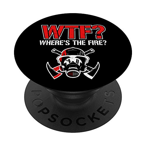 WTF? Where's The Fire? | Funny Firefighter Helmet and Axe PopSockets PopGrip: Agarre intercambiable para Teléfonos y Tabletas