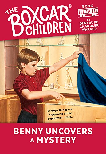 Benny Uncovers a Mystery: 19 (Boxcar Children Mysteries, 19)