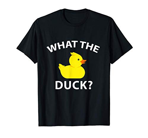 Lo que el Pato Divertido Pato de Goma Camiseta