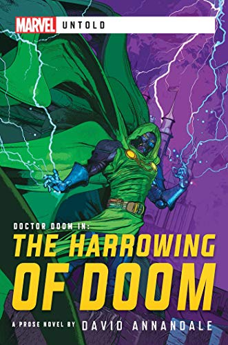 MARVEL UNTOLD NOVEL HARROWING OF DOOM: A Marvel Untold Novel