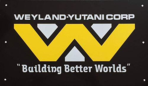 Super6props Aliens Weyland Yutani Corporation Building Better Worlds cartel de Hadleys Hope impreso en placa de aluminio tamaño 430 mm x 250 mm
