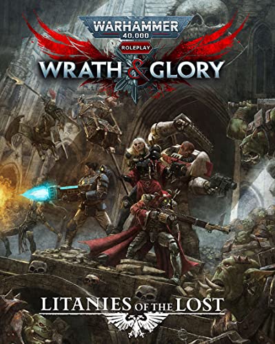 Warhammer 40K Ira y Gloria: Litanias de los perdidos