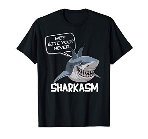 ¿YO? ¿MORDERTE? NUNCA. Tiburones Sarcasmo Sharkasm Meme Camiseta