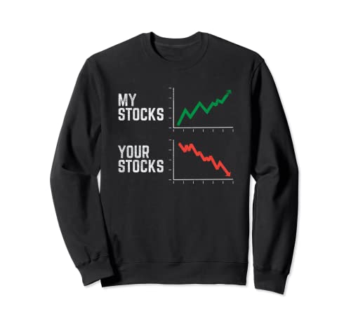 Comercio de acciones - My Stocks Your Stocks Sudadera