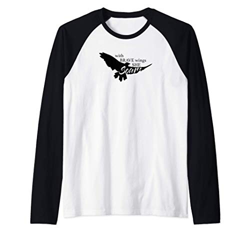 Con alas valientes, vuela águila motivacional Camiseta Manga Raglan