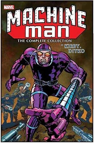 MACHINE MAN BY KIRBY AND DITKO COMPLETE COLLECTION: The Complete Collection