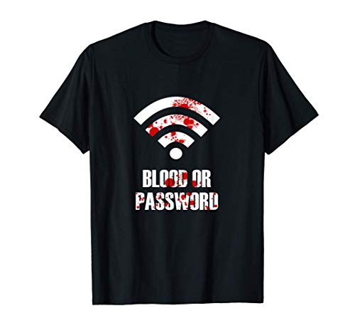 Sangre o Contraseña Halloween Computer Nerd Camiseta