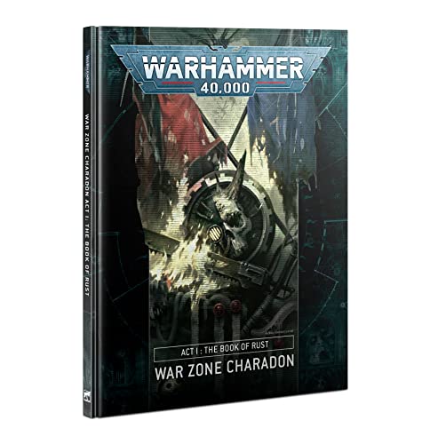 Taller de Juegos - Warhammer 40.000 - Charadon: Acto 1: Libro Of Rust