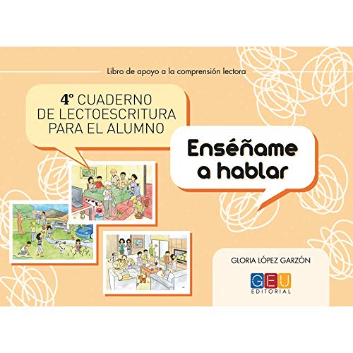 4º Cuaderno de lectoescritura para El Alumno/ Editorial Geu/ Recomendado Infantil-Primaria/ mejora la estructuración lingüistica (Niños de 3 a 6 años)