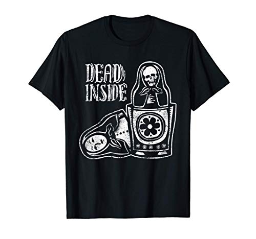 Dead Inside Matryoshka doll Skull - Blackcraft - Regalo Camiseta