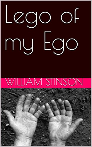 Lego of my Ego (English Edition)