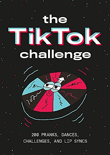 The TikTok Challenge