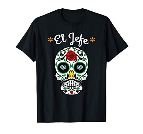Yo Soy El Jefe Dia De Los Muertos Day of the dead for Men Camiseta