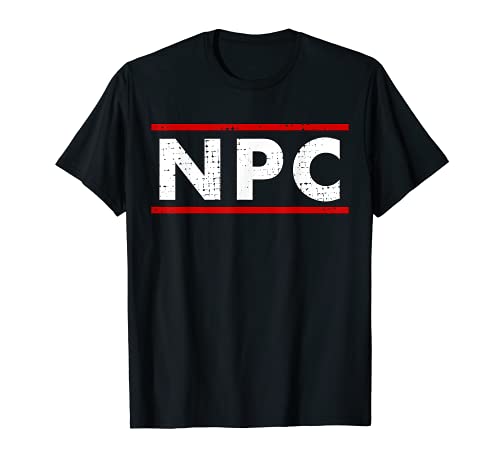 NPC Meme - Non Player Character Camiseta