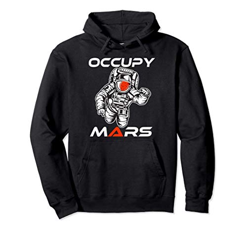 Occupy Marte astronauta Terraform Marte Explorador Espacial Sudadera con Capucha