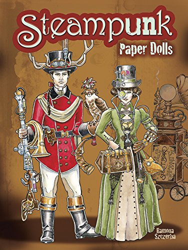 Steampunk Paper Dolls (Dover Paper Dolls)
