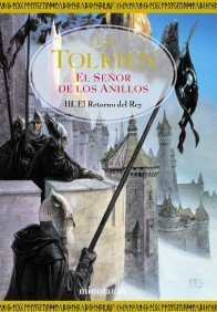 El Señor de los Anillos, III. El Retorno del Rey (Biblioteca J. R. R. Tolkien) de Tolkien, J. R. R. (2002) Tapa blanda