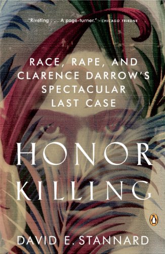 Honor Killing: Race, Rape, and Clarence Darrow's Spectacular Last Case (English Edition)