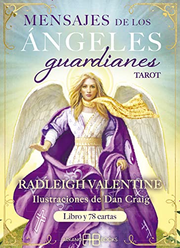 Mensajes de los Ángeles guardianes Tarot: Libro y 78 cartas ( )
