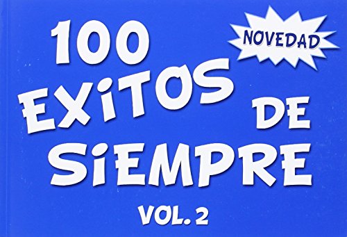 Música Del Sur 8H28 - Album con 100 éxitos de siempre (100 Exitos)