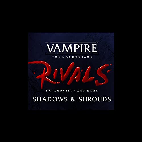 Renegade Game Studios Vampire: The Masquerade Rivals: Shadows and Shrouds Juego de cartas expandible,Expansión a Vampiro: The Masquerade Rivals Core Game. A partir de 14 años, 30-70 minutos, multi