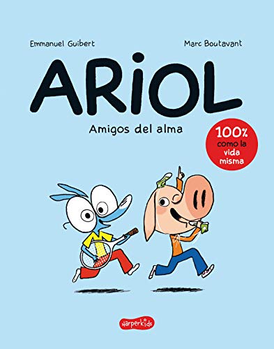 AMIGOS DEL ALMA: Amigos del alma / Happy As a Pig: 25 (Ariol)