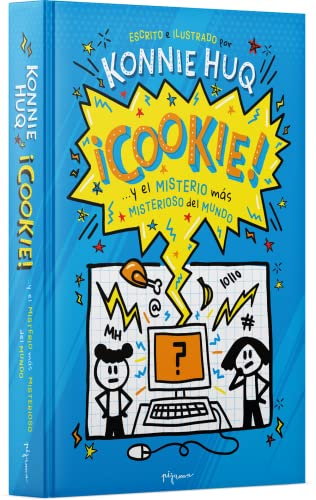 ¡Cookie... y el misterio más misterioso del mundo!: 3