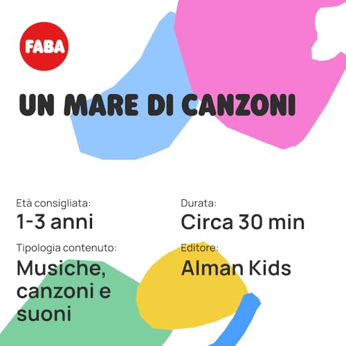 FABA-Affresco Personaje sonoro en Italiano, Color un mar de Canciones, Un Mare di canzoni (FFR30004)