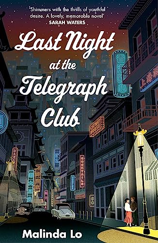Last night at the Telegraph Club: Malinda Lo