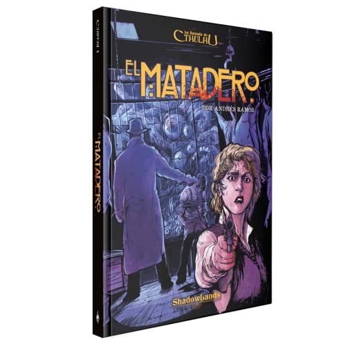 Shadowlands Ediciones - El matadero - Suplemento de rol en Español