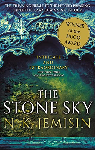 The Stone Sky: The Broken Earth, Book 3, WINNER OF THE HUGO AWARD 2018 (Broken Earth Trilogy)