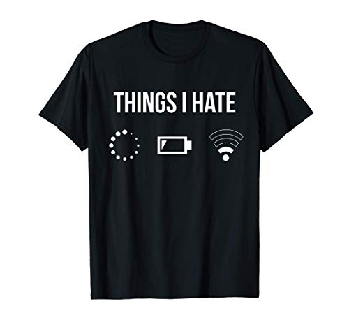 Things I Hate El divertido programador dice Camiseta