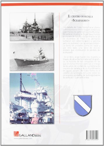 Crucero de batalla scharnhorst, el (Stug3 (galland Books))